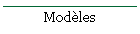 Mod�les